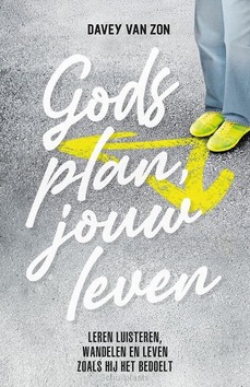 GODS PLAN, JOUW LEVEN - ZON, DAVEY VAN - 9789083574035