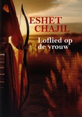LOFLIED OP DE VROUW - ESHET CHAJIL