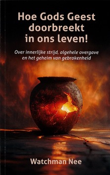 HOE GODS GEEST DOORBREEKT IN ONS LEVEN! - NEE, WATCHMAN - 9789083609768