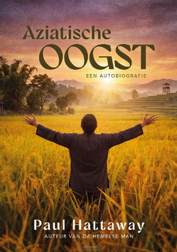 AZIATISCHE OOGST - HATTAWAY, PAUL - 9789083733142