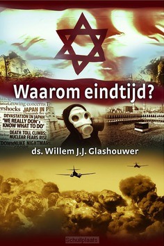 WAAROM EINDTIJD? - GLASHOUWER - 9789085202004