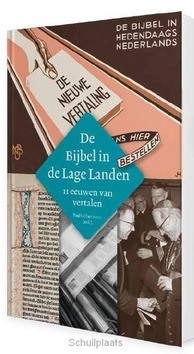 DE BIJBEL IN DE LAGE LANDEN - GILLAERTS (RED) - 9789085250395