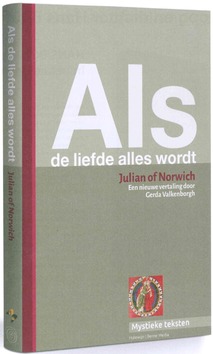 ALS DE LIEFDE ALLES WORDT - VALCKENBORGH, GERDA - 9789085285151