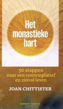 MONASTIEKE HART - CHITTISTER, JOAN - 9789085286905