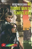 De tombe van de tempeliers - Wiersema, Bert - 9789085431398
