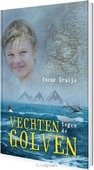VECHTEN TEGEN DE GOLVEN - KRAIJO, INEKE - 9789085432999