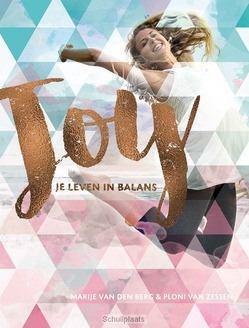 Joy - Berg, Marije van den; Zessen, Ploni van - 9789085433194