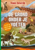 GROND ONDER JE VOETEN - HOLWERDA, HANNA - 9789085435594