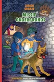 MISSIE ONDERGRONDS - ORANJE, CORIEN - 9789085436294