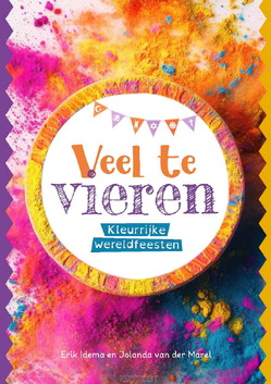 VEEL TE VIEREN - IDEMA, ERIK; MAREL, JOLANDA VAN DER - 9789085436324