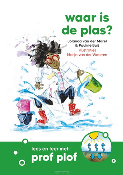 WAAR IS DE PLAS? - BUIT, PAULINE; MAREL, JOLANDA VAN DER - 9789085436508