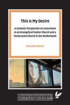 THIS IS MY DESIRE - KLAVER, MIRANDA - 9789085550471