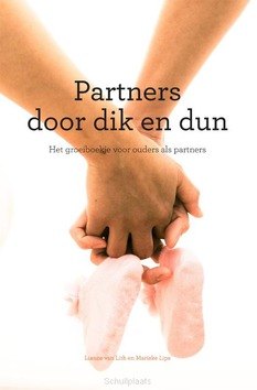 PARTNERS DOOR DIK EN DUN - LITH, LIANNE VAN; LIPS, MARIEKE - 9789085600855