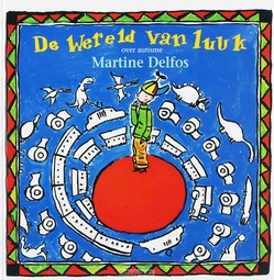 De wereld van Luuk - Delfos, M.F. - 9789085605133
