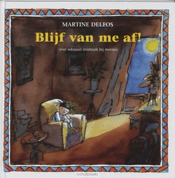 BLIJF VAN ME AF! MEISJES - DELFOS, M. - 9789085605317