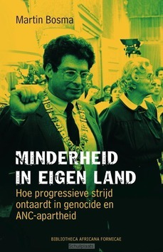 MINDERHEID IN EIGEN LAND - BOSMA, MARTIN - 9789085912026