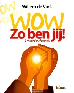 WOW ZO BEN JIJ - VINK, WILLEM DE - 9789086011216