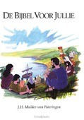 BIJBEL VOOR JULLIE - MULDER - VAN HAERINGEN - 9789086011414