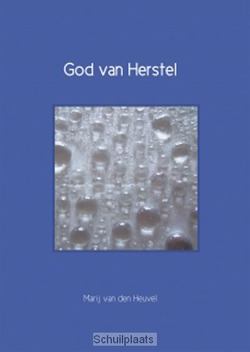 GOD VAN HERSTEL - HEUVEL-C - 9789086030255