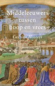 Middeleeuwers tussen hoop en vrees