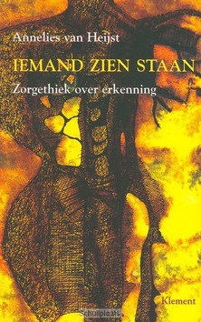 IEMAND ZIEN STAAN - HEIJST, A. VAN - 9789086870141
