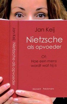 NIETZSCHE ALS OPVOEDER - KEIJ, J. - 9789086870813
