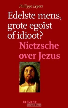 IDIOOT EGOIST OF EDELSTE VAN ALLE MENSEN - LEPERS, PHILIPPE - 9789086871285