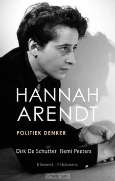 HANNAH ARENDT - SCHUTTER, DIRK DE; PEETERS, REMI - 9789086871452