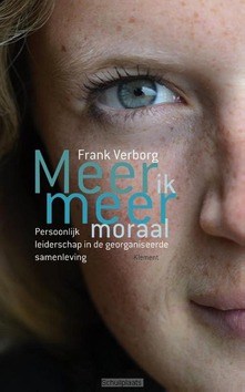 MEER IK, MEER MORAAL - VERBORG, FRANK - 9789086871759