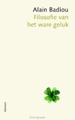 FILOSOFIE VAN HET WARE GELUK