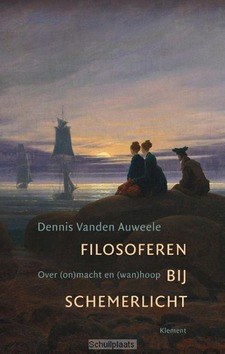 FILOSOFEREN BIJ SCHEMERLICHT - AUWEELE, DENNIS VANDEN - 9789086871940