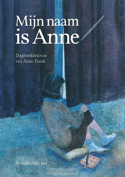 MIJN NAAM IS ANNE - FRANK, ANNE - 9789086965779