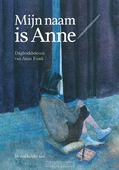 MIJN NAAM IS ANNE