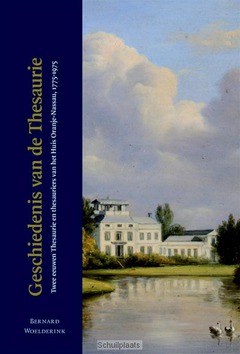 GESCHIEDENIS VAN DE THESAURIE - WOELDERINK, BERNARD - 9789087042097