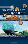 UNIVERSITEIT VAN HET NOORDEN: VIER EEUWE - BERKEL, KLAAS VAN - 9789087049478