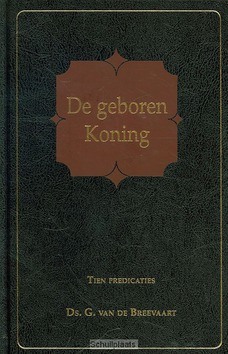 GEBOREN KONING - BREEVAART, G. VAN DE - 9789087180133