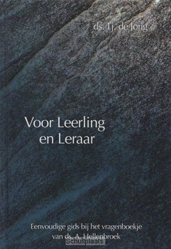 VOOR LEERLING EN LERAAR - JONG, TJ. DE - 9789087180263