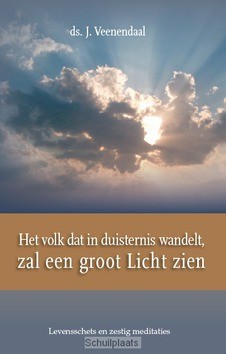 VOLK DAT IN DUISTERNIS WANDELT ZAL EEN G - VEENENDAAL, J. - 9789087180270
