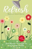 REFRESH - MURRAY, SHONA; MURRAY, DAVID - 9789087180584