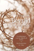 BEVRIJD UIT LIST EN GEWELD - VISKY, DS. FERENC - 9789087181000