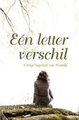 EÉN LETTER VERSCHIL - VOGELAAR, GEESJE - 9789087181321