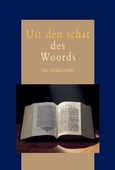 UIT DEN SCHAT DES WOORDS 70E JRG