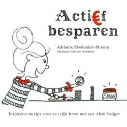 ACTIEF BESPAREN - HOOIMEIJER,-MOURITS, ADRIANNE - 9789087182373