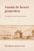 VANUIT DE HEMEL GESPROKEN - GROE, THEODORUS VAN DER - 9789087182588