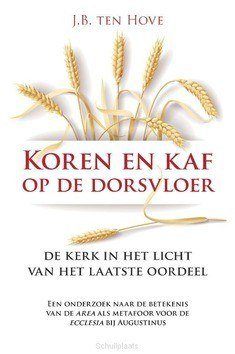 KOREN EN KAF OP DE DORSVLOER - HOVE, J.B. TEN - 9789087183011