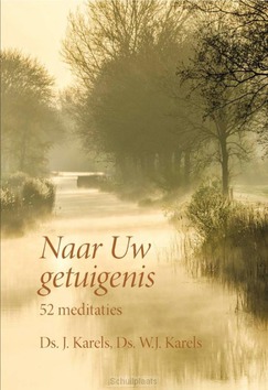 NAAR UW GETUIGENIS - KARELS, J. - 9789087183493