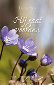 HIJ GAAT VOORAAN