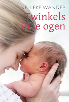 TWINKELS IN JE OGEN - WANDER, NELLEKE - 9789087183820