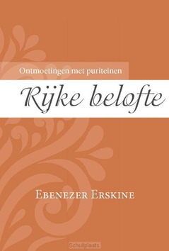 RIJKE BELOFTE - ERSKINE, EBENEZER - 9789087183981