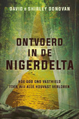 ONTVOERD IN DE NIGERDELTA
